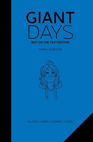 Giant Days Not On The Test Edition Vol. 2