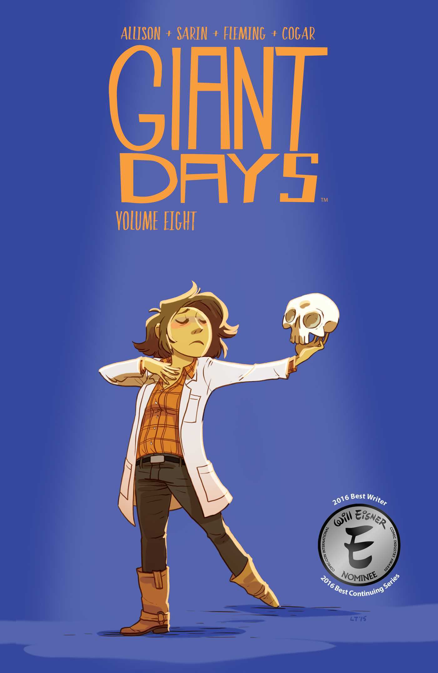 Giant Days, Vol. 8: Collects Giant Days #29–32 (GIANT DAYS TP, Band 8)