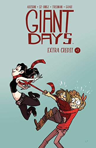 Giant Days Extra Credit