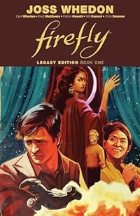 Firefly Legacy Edition Book One