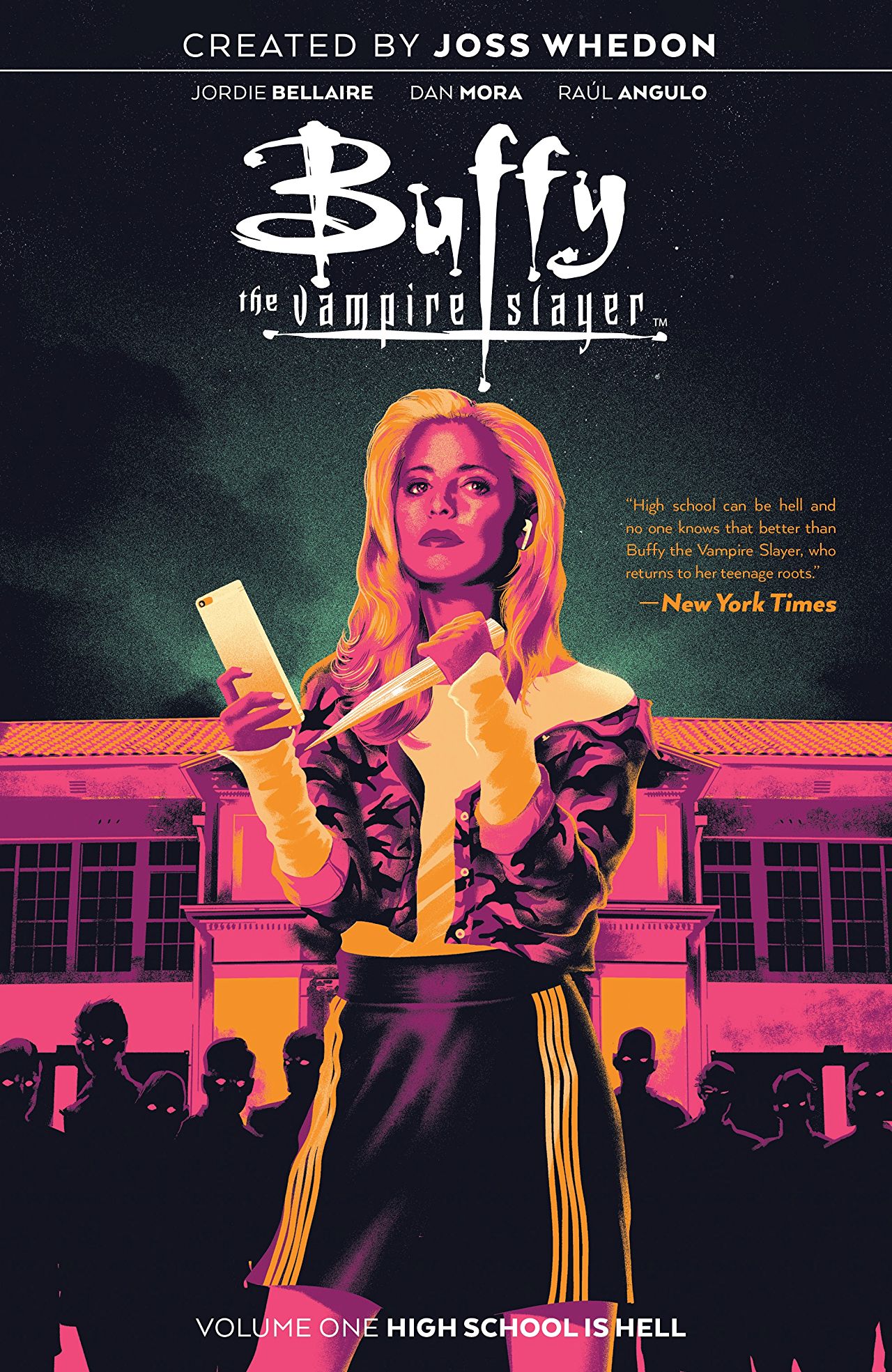 Buffy the Vampire Slayer, Vol. 1: High School Is Hell (BUFFY THE VAMPIRE SLAYER TP (BOOM), Band 1)