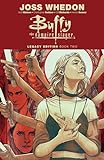 Buffy the Vampire Slayer Legacy Edition Book 2
