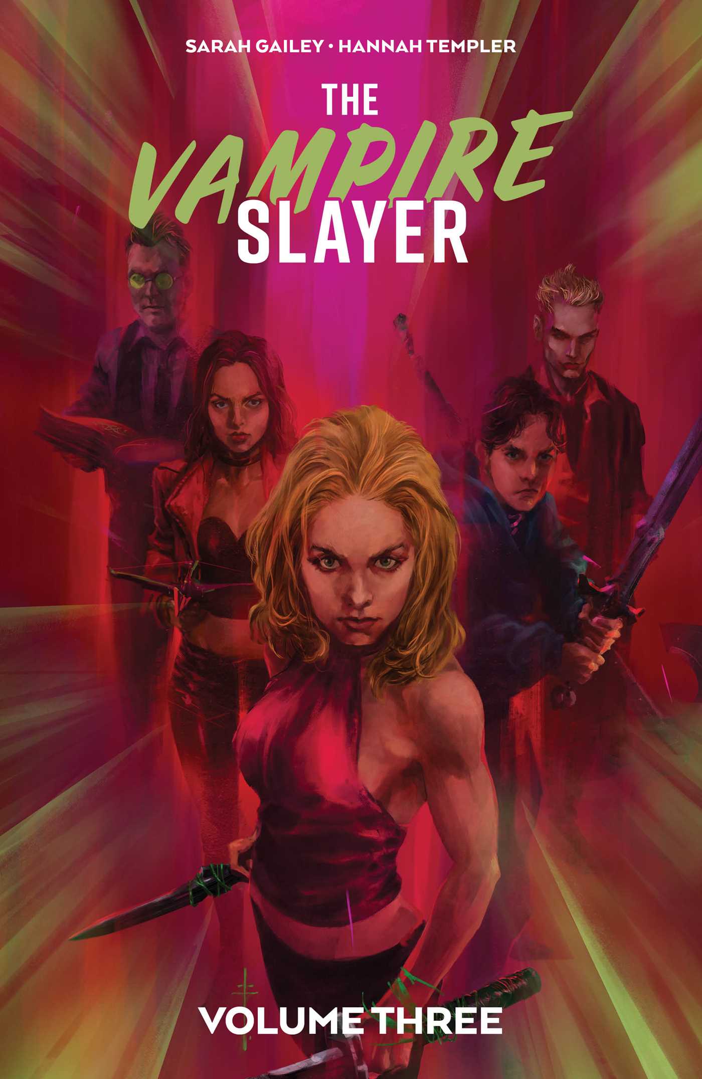 Vampire Slayer, The Vol. 3 SC: Collects The Vampire Slayer #9-12 (VAMPIRE SLAYER (BUFFY) TP)