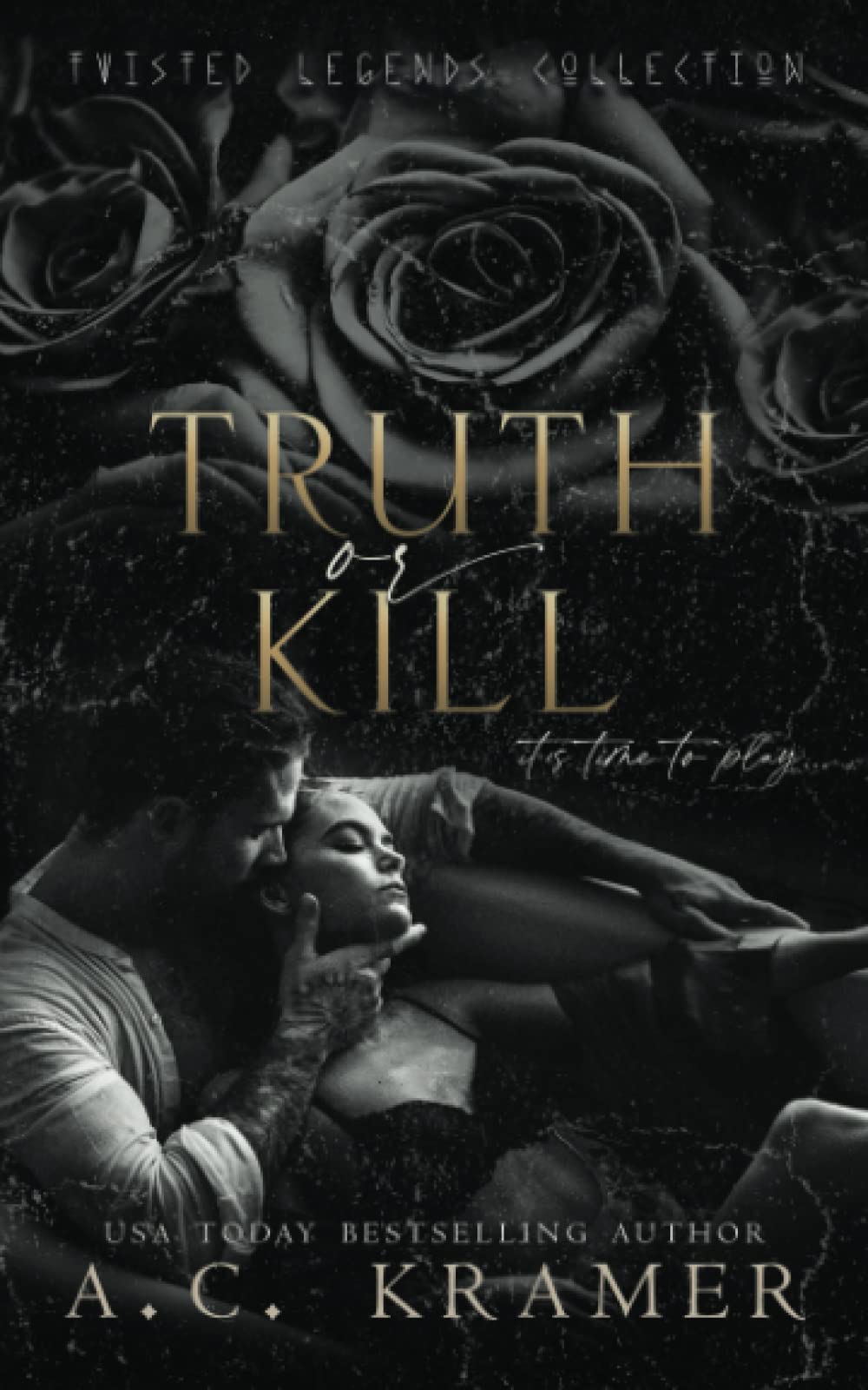 Truth or Kill (Twisted Legends Collection, Band 1)