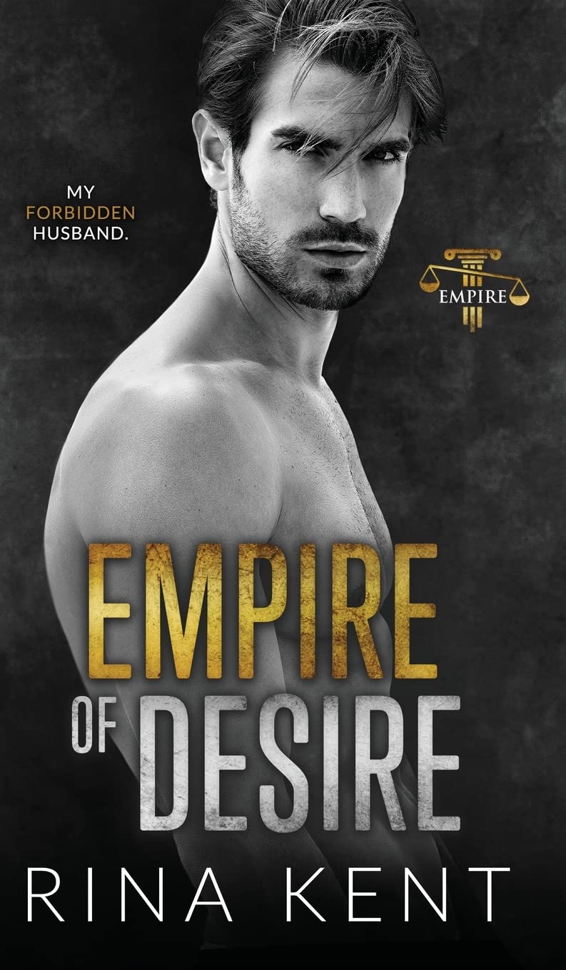 Empire of Desire: An Age Gap Father's Best Friend Romance