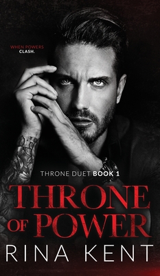 Throne of Power: An Arranged Marriage Mafia Romance (Throne Duet, Band 1)