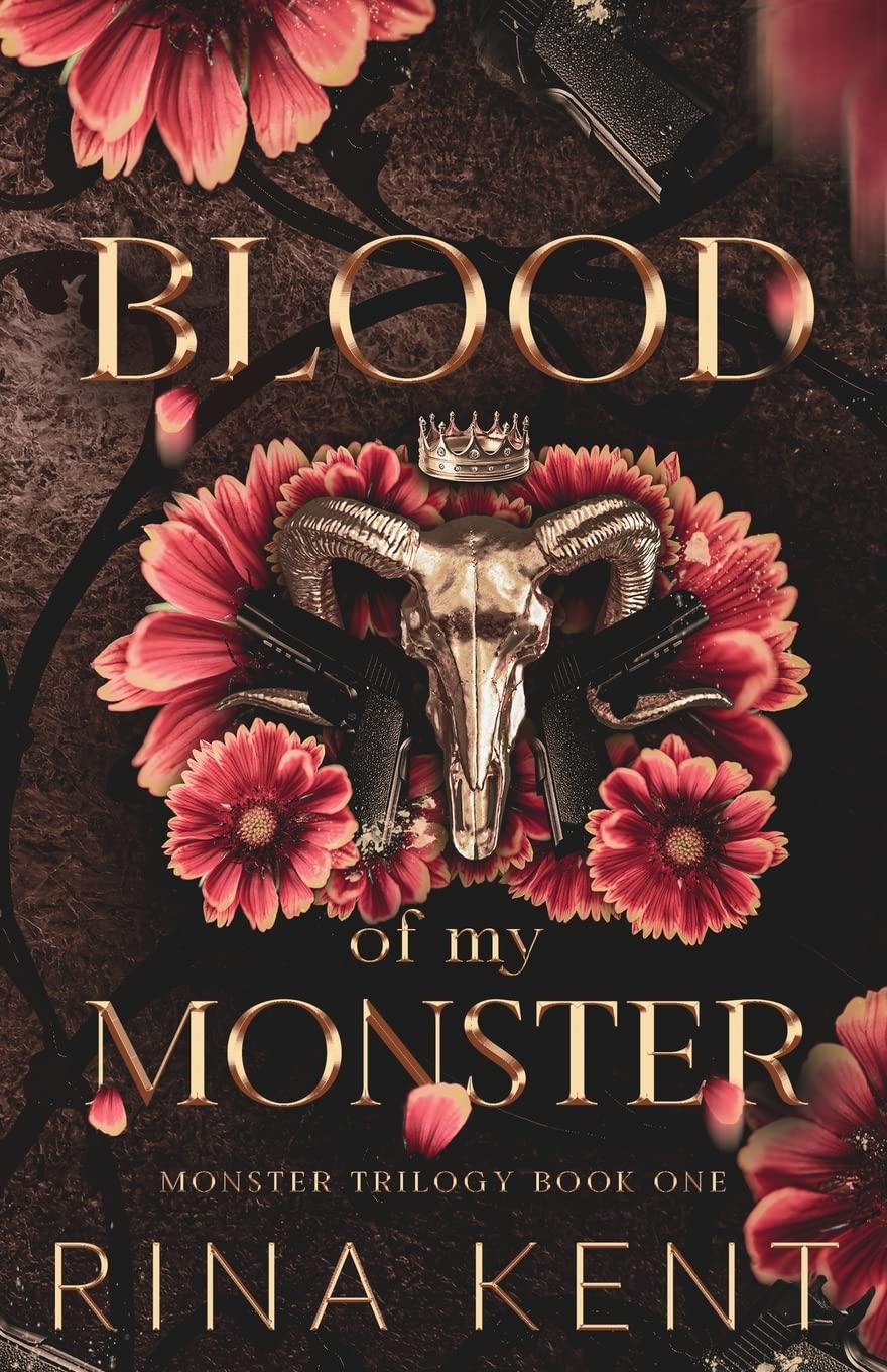 Blood of My Monster: Special Edition Print (Monster Trilogy, Band 1)