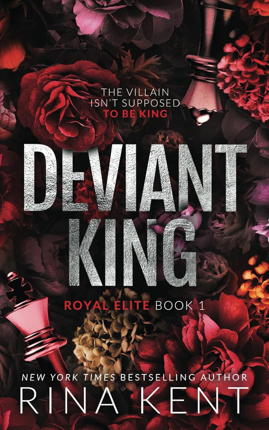 Deviant King: Special Edition Print (Royal Elite, Band 1)