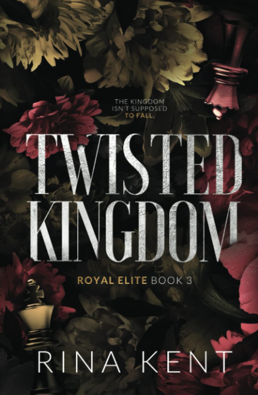 Twisted Kingdom: Special Edition Print (Royal Elite, Band 3)