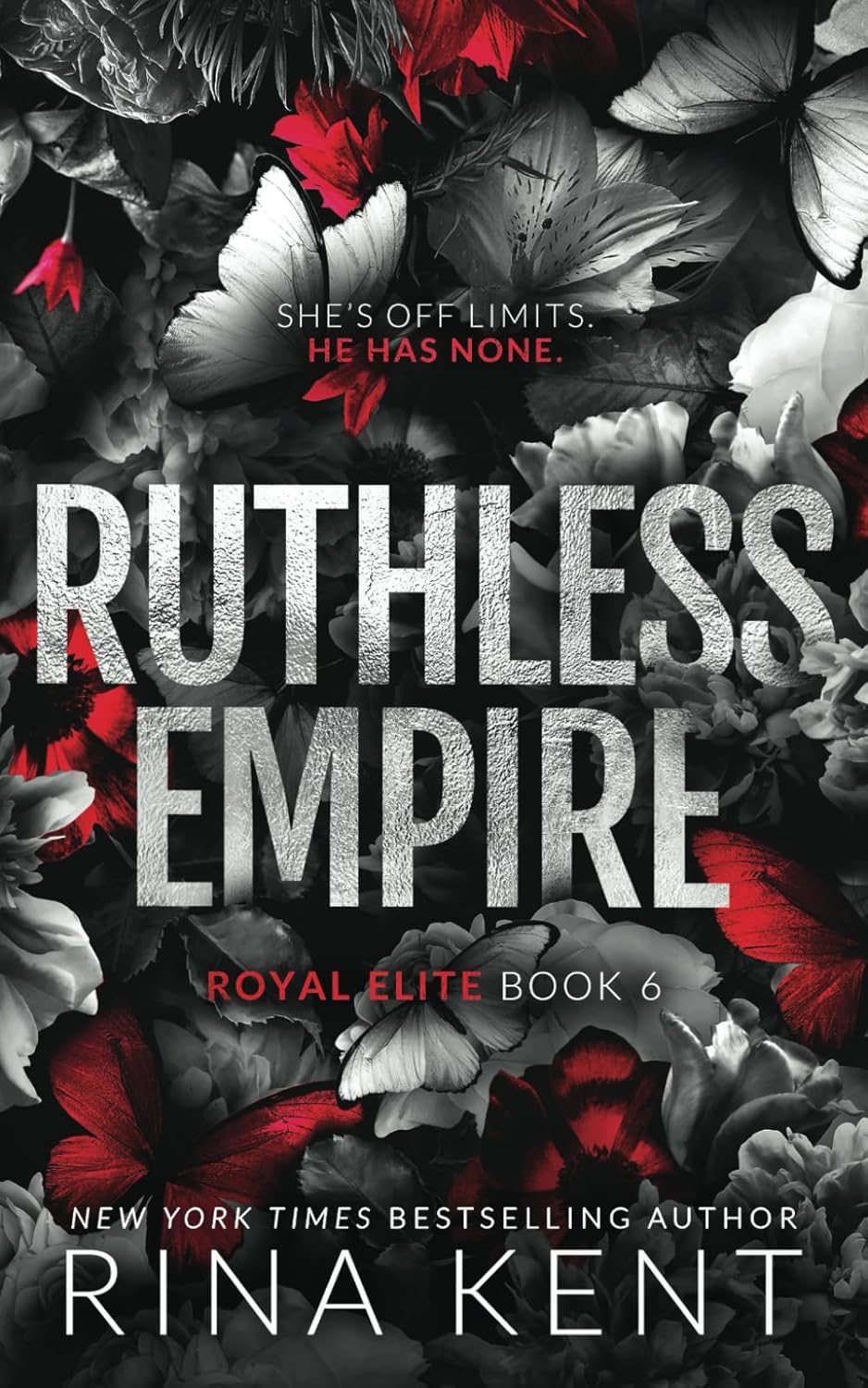 Ruthless Empire: Special Edition Print (Royal Elite, Band 6)