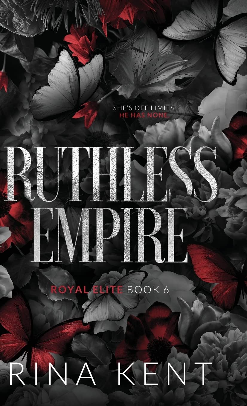 Ruthless Empire: Special Edition Print (Royal Elite, Band 6)