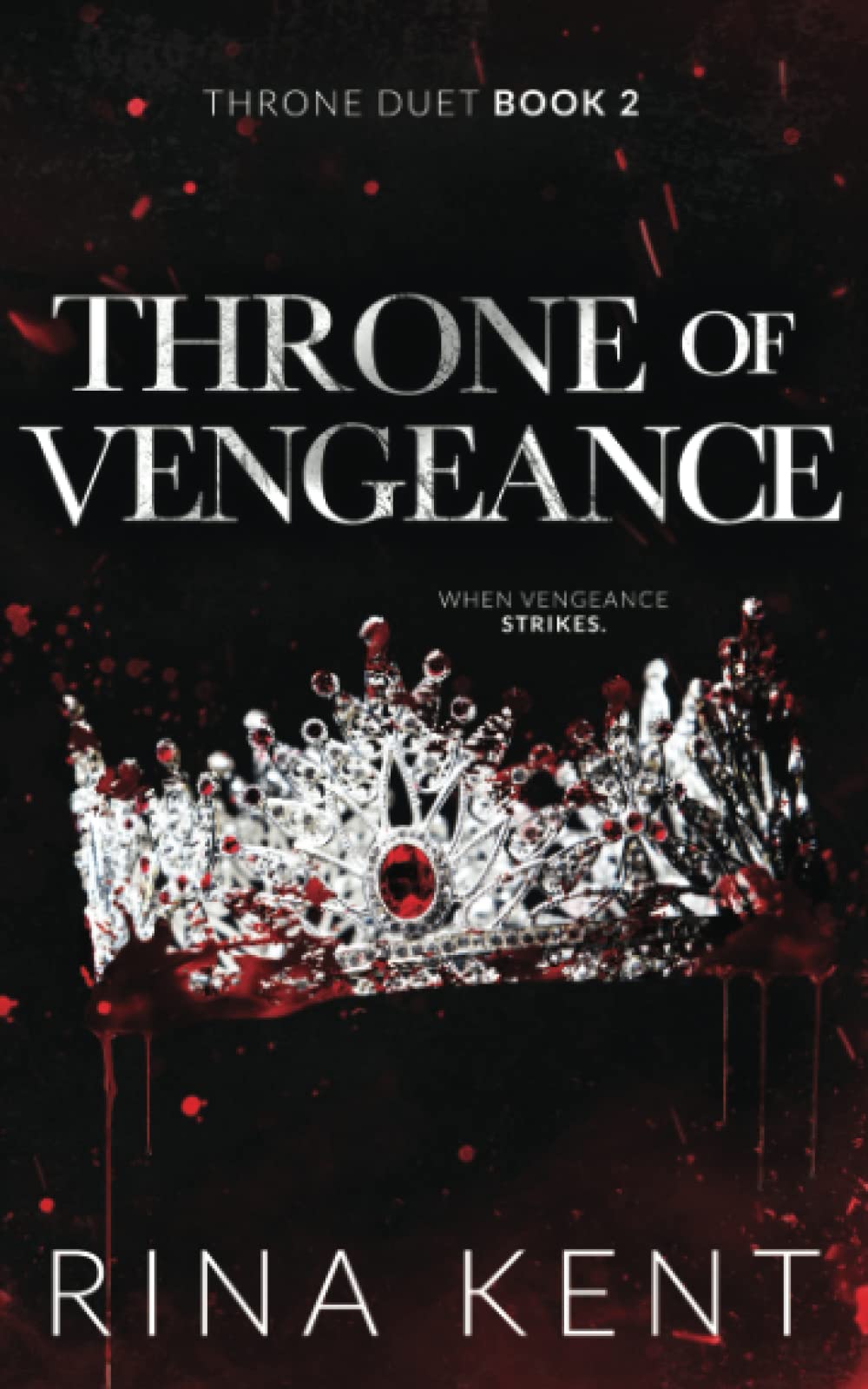 Throne of Vengeance: Special Edition Print (Throne Duet, Band 2)