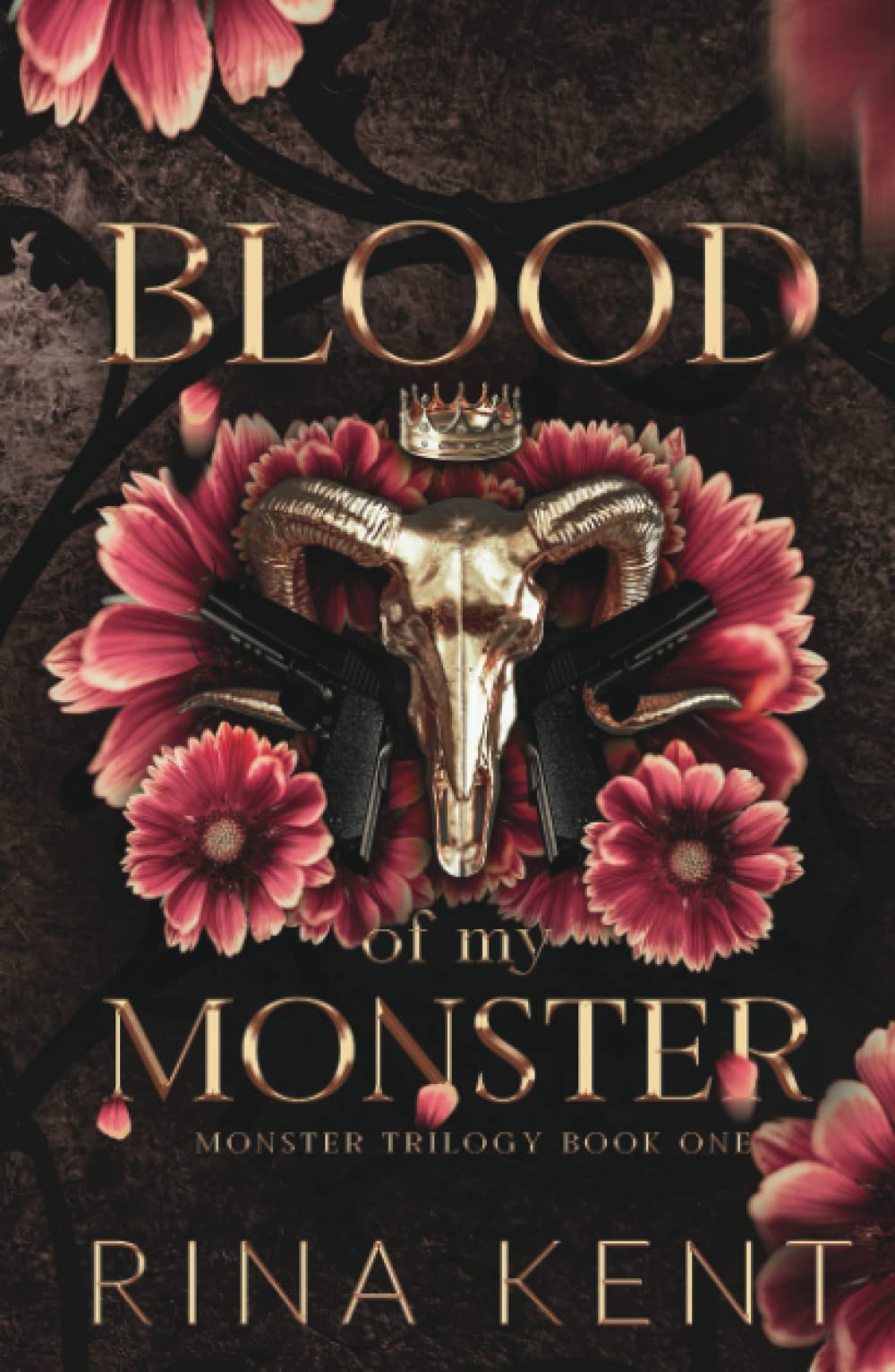 Blood of My Monster: Special Edition Print (Monster Trilogy, Band 1)