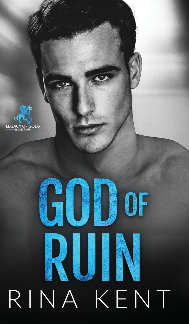 God of Ruin: A Dark College Romance (Legacy of Gods, Band 4)