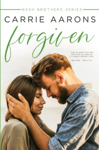 Forgiven (Nash Brothers, Band 2)