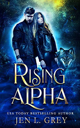 Rising Alpha (The Fated Mates Series)