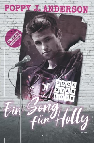 Rockstar Love - Ein Song für Holly (SpringBreak, Band 2)