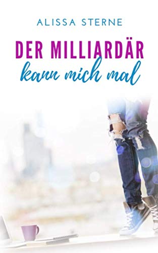 Der Milliardär kann mich mal
