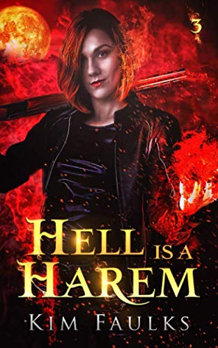 Hell is a Harem: Urban Fantasy Romance Book 3