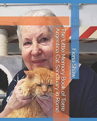 The Little Memory Book of Torre Argentina Cat Sanctuary in Rome
