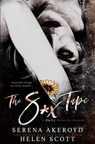 The Sex Tape: (A Dark, Bully, Academy, Why Choose Romance)