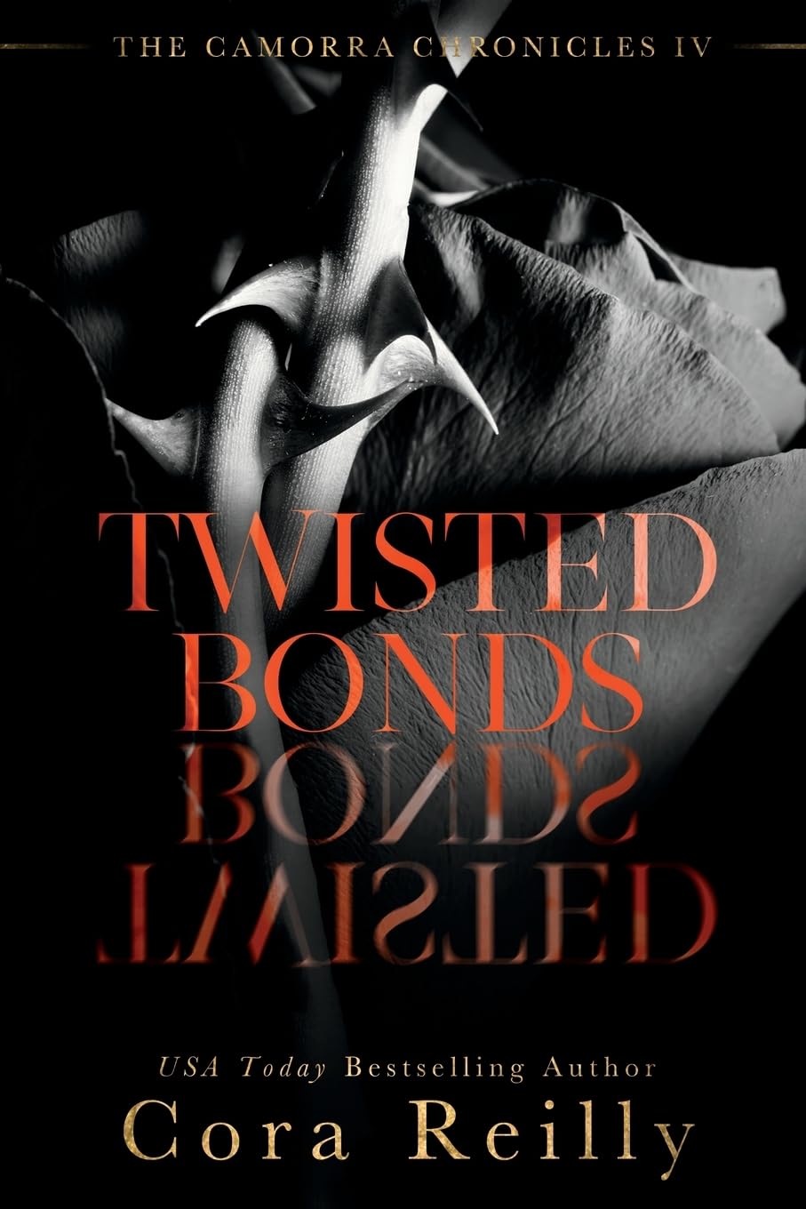Twisted Bonds (The Camorra Chronicles, Band 4)