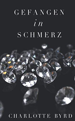 Gefangen in Schmerz (Gefangen in Eis, Band 2)