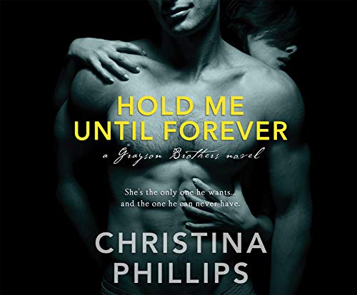 Hold Me Until Forever (Grayson Brothers, 3)