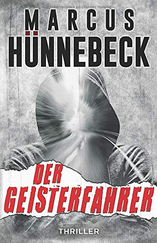 Der Geisterfahrer: Thriller (Drosten und Sommer)