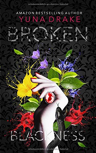 BROKEN Blackness: Kein Liebesroman