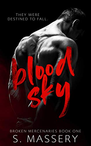 Blood Sky (Broken Mercenaries, Band 1)
