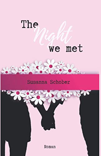 The Night we met