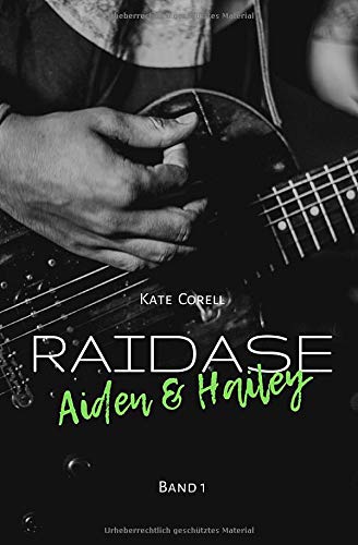 RAIDASE: Aiden & Hailey (Band 1)