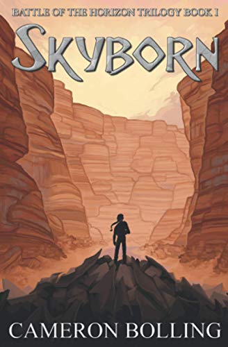 Skyborn (Battle of the Horizon Trilogy, Band 1)