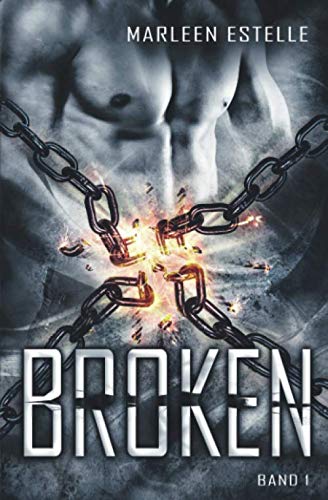 Broken - Band 1