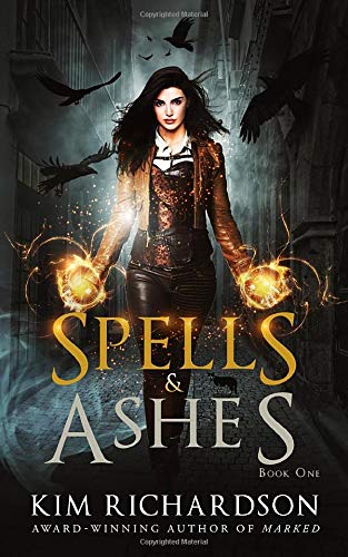 Spells & Ashes (The Dark Files, Band 1)