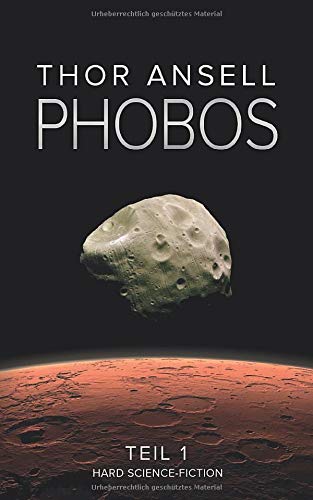 Phobos: Hard Science Fiction