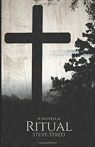 Ritual (Father of Lies Trilogy, Band 1)