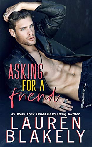 Asking For a Friend (The Boyfriend Material Series, Band 1)