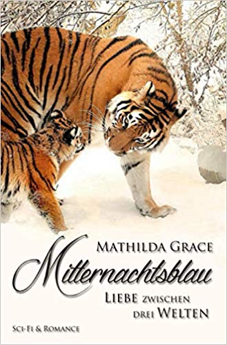 Mitternachtsblau: Liebe zwischen drei Welten