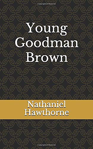Young Goodman Brown