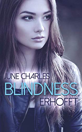 Blindness: Erhofft