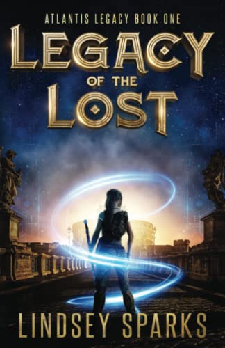 Legacy of the Lost (Atlantis Legacy, #1)