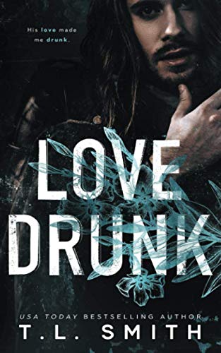 Love Drunk (Love Me, Duet, Band 1)
