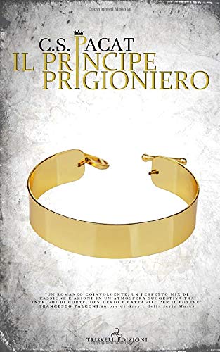 Il principe prigioniero (Captive Prince, Band 1)