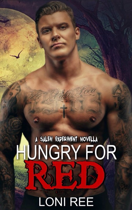 Hungry for Red (A Salem Experiment, Band 1)