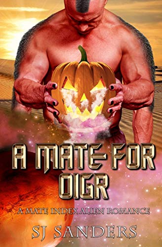 A Mate for Oigr: A Mate Index Alien Romance (The Mate Index, Band 8)