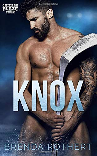 Knox: A Chicago Blaze Hockey Romance
