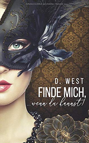 Finde mich, ...wenn du kannst! ("Wenn-Reihe", Band 1)