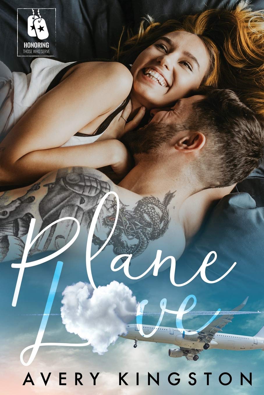 Plane Love: (Honoring Those Who Serve)